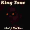 King Tone - Lied (feat. Narkiss) - Single